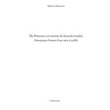 Ma princesse est atteinte de leucodystrophie - témoignage d'