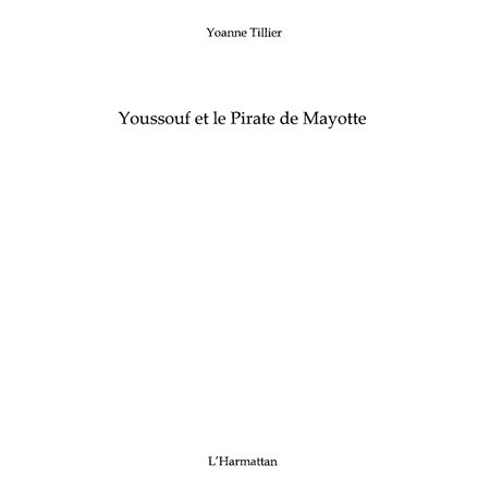 Youssouf et le pirate de mayotte