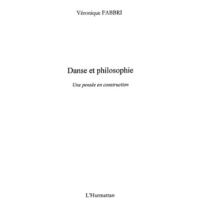 Danse et philosophie une pensée construc