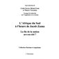 L'afrique du sud À l'heure de jacob zuma - la fin de la nati