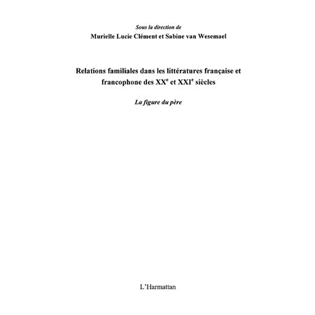 Relations familiales dans les littératures française et fran