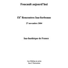 Foucault aujourd'hui