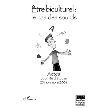 Etre biculturel: le cas des sourds