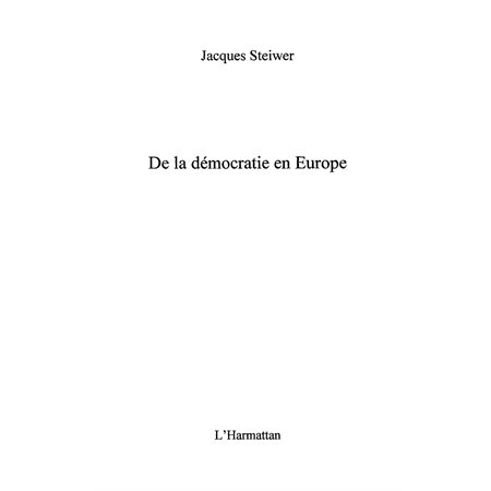 De la démocratie en europe