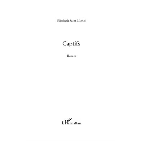 Captifs