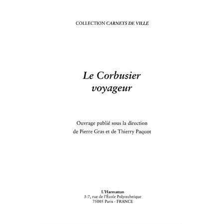 Corbusier voyageur Le