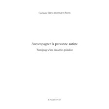 Accompagner la personne autiste