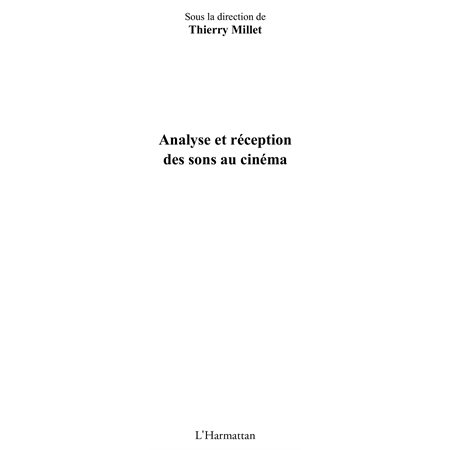 Analyse et réception des sonsau cinéma
