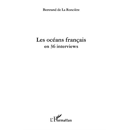 Les océans français en 36 interviews