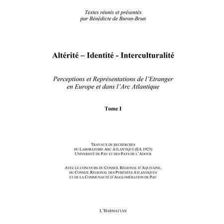 Altérité-identité-interculturalité (tome 1) - perceptions et