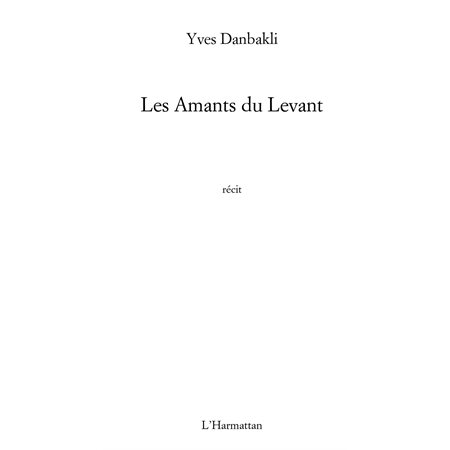 Amants du levant Les