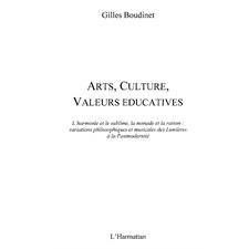 Arts, culture, valeurs éducatives