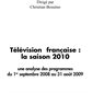 Télévision française - une analyse des programmes du 1er sep