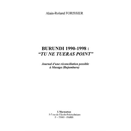 Burundi 1990-1998: tu ne tueras point