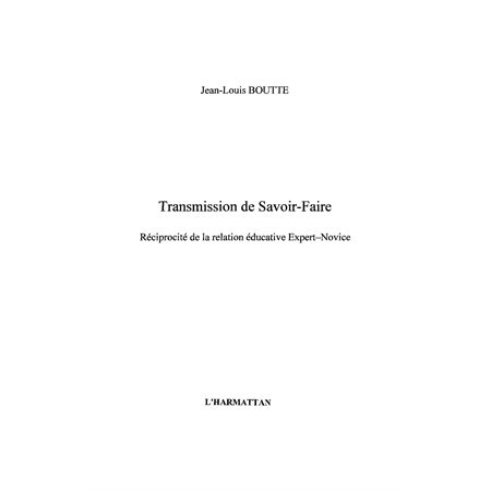 Transmission de savoir-faire