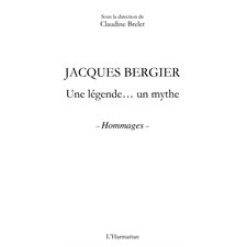 Jacques bergier - une légende... un mythe - hommages