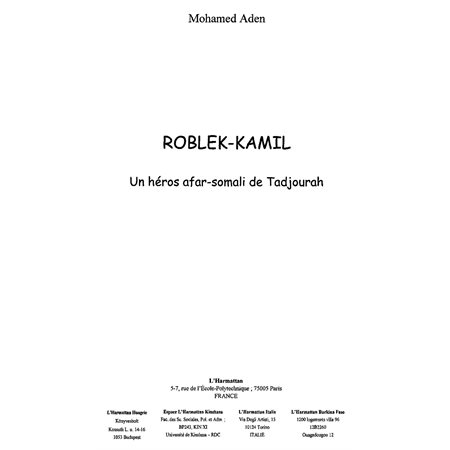 Roblek-kamil un héros afar somali de tad