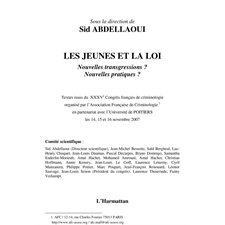 Les jeunes et la loi - nouvelles transgressions ? nouvelles