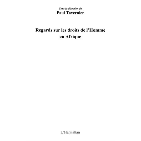 Regards sur les droits de l'homme en afr