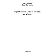 Regards sur les droits de l'homme en afr