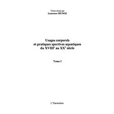 Usages corporels et pratiques sportives aquatiques du xviii°