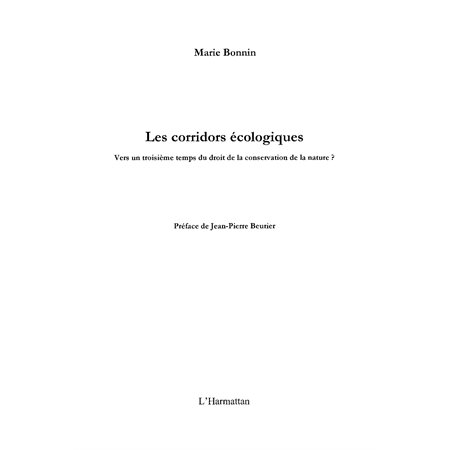 Les corridors écologiques - vers un troisième temps du dro