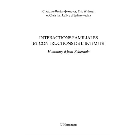 Interactions familiales et constructions de l'intimité