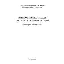 Interactions familiales et constructions de l'intimité