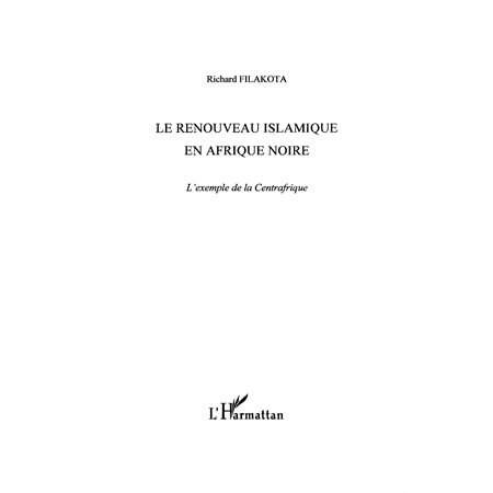 Le renouveau islamique en afrique noire - l'exemple de la ce