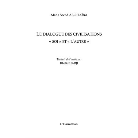 Dialogue des civilisations soiet l'autr