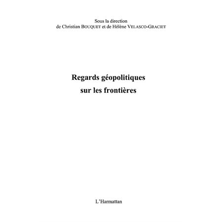 Regards géopolitiques sur lesfrontières