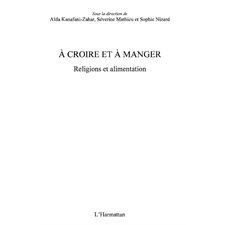 A croire et à manger
