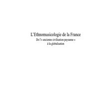 L'ethnomusicologie de la france - de l'"ancienne civilisatio