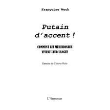 Putain d'accent ! - comment les méridion