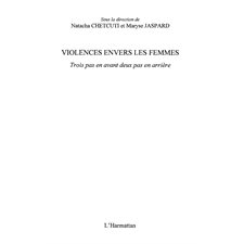 Violences envers les femmes trois pas en