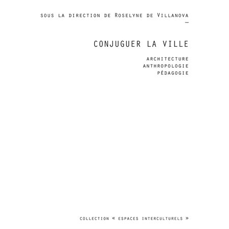 Conjuguer la ville