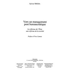 Vers un management post bureaucratique