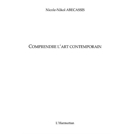 Comprendre l'art contemporain