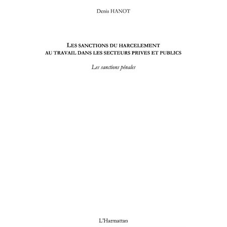 Les sanctions du harcÈlement au travail dans les secteurs pr