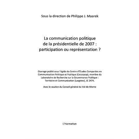 La communication politique de la présidentielle de 2007 - pa