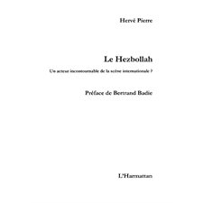 Le hezbollah - un acteur intournable de la scène internation