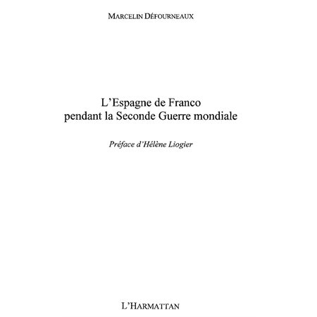 L'Espagne de Franco pendant la Seconde Guerre mondiale