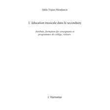 L'éducation musicale dans le secondaire - attributs, formati