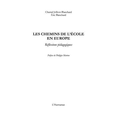 Les chemins de l'école en europe - rÃcflexions pÃcdagogique