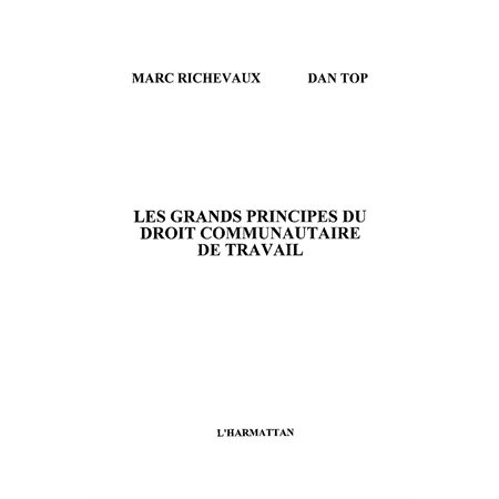 Grands principes du droit communautaire