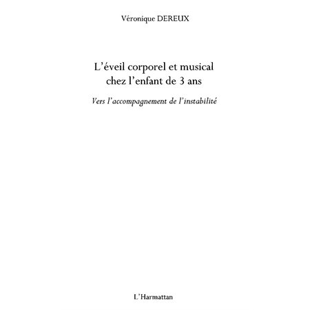 L'éveil corporel et musical chez l'enfant de 3 ans - vers l'