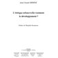 Afrique refuse-t-elle vraimentle dévelo