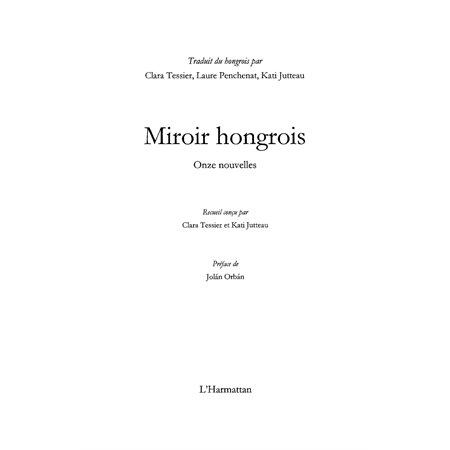 Miroir hongrois - onze nouvelles - recue