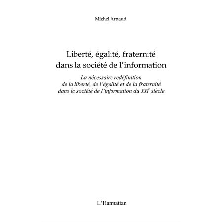 Liberté égalité fraternité dans société