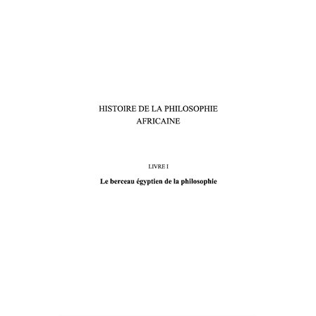 Histoire de la philosophie africaine   1